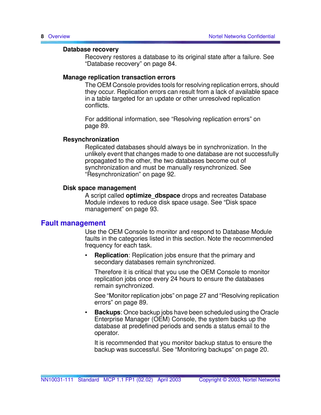 Nortel Networks Standard MCP 1.1 FP1 (02.02) Fault management, Database recovery, Manage replication transaction errors 