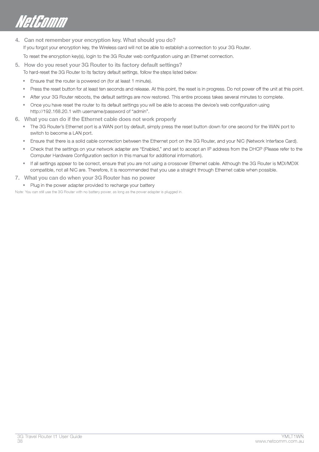 Nortel Networks T1 manual Can not remember your encryption key. What should you do? 