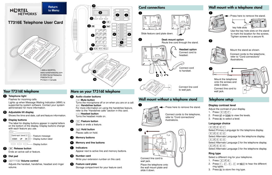 Nortel Networks manual Cord connections, Wall mount with a telephone stand, Your T7316E telephone, Telephone setup 