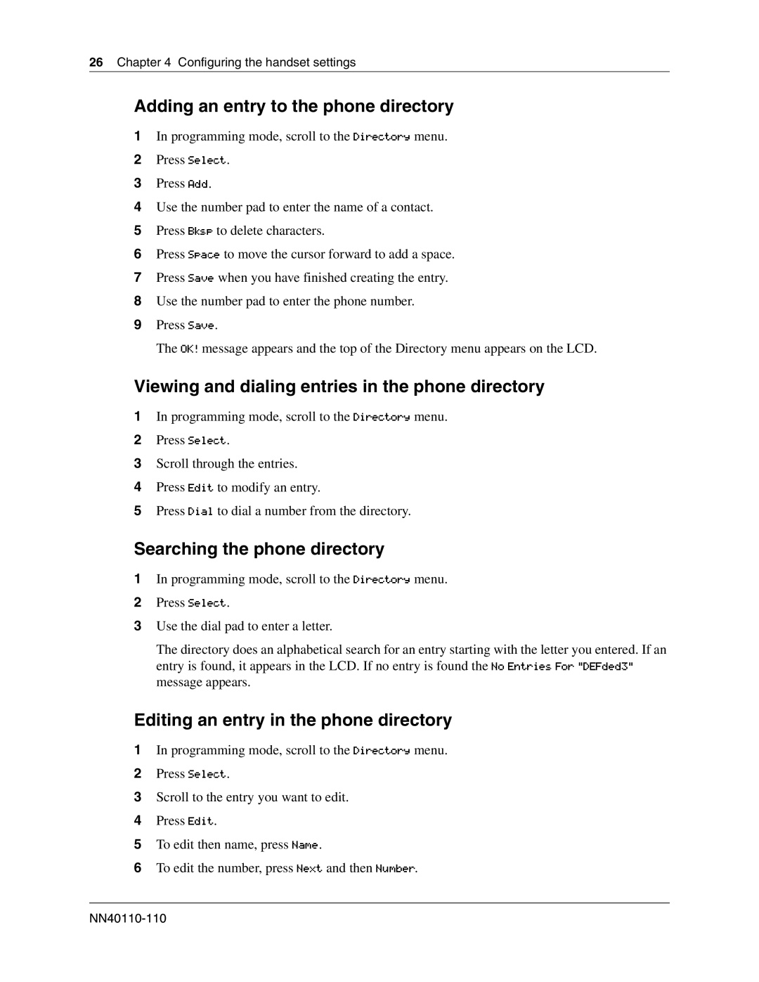 Nortel Networks T7406E manual Adding an entry to the phone directory, Viewing and dialing entries in the phone directory 