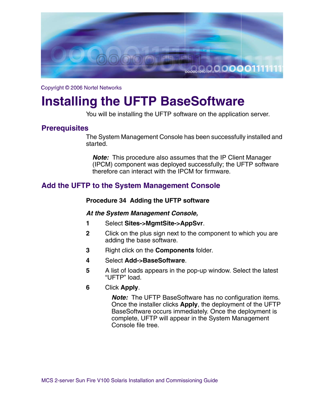 Nortel Networks V100 manual Installing the UFTP BaseSoftware, Add the UFTP to the System Management Console, Prerequisites 