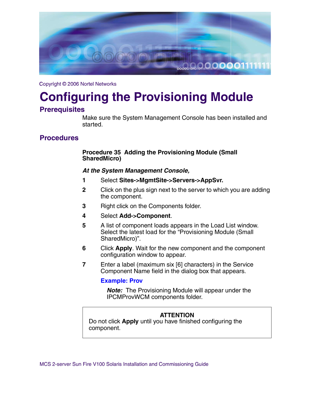 Nortel Networks V100 Configuring the Provisioning Module, Procedure 35 Adding the Provisioning Module Small SharedMicro 