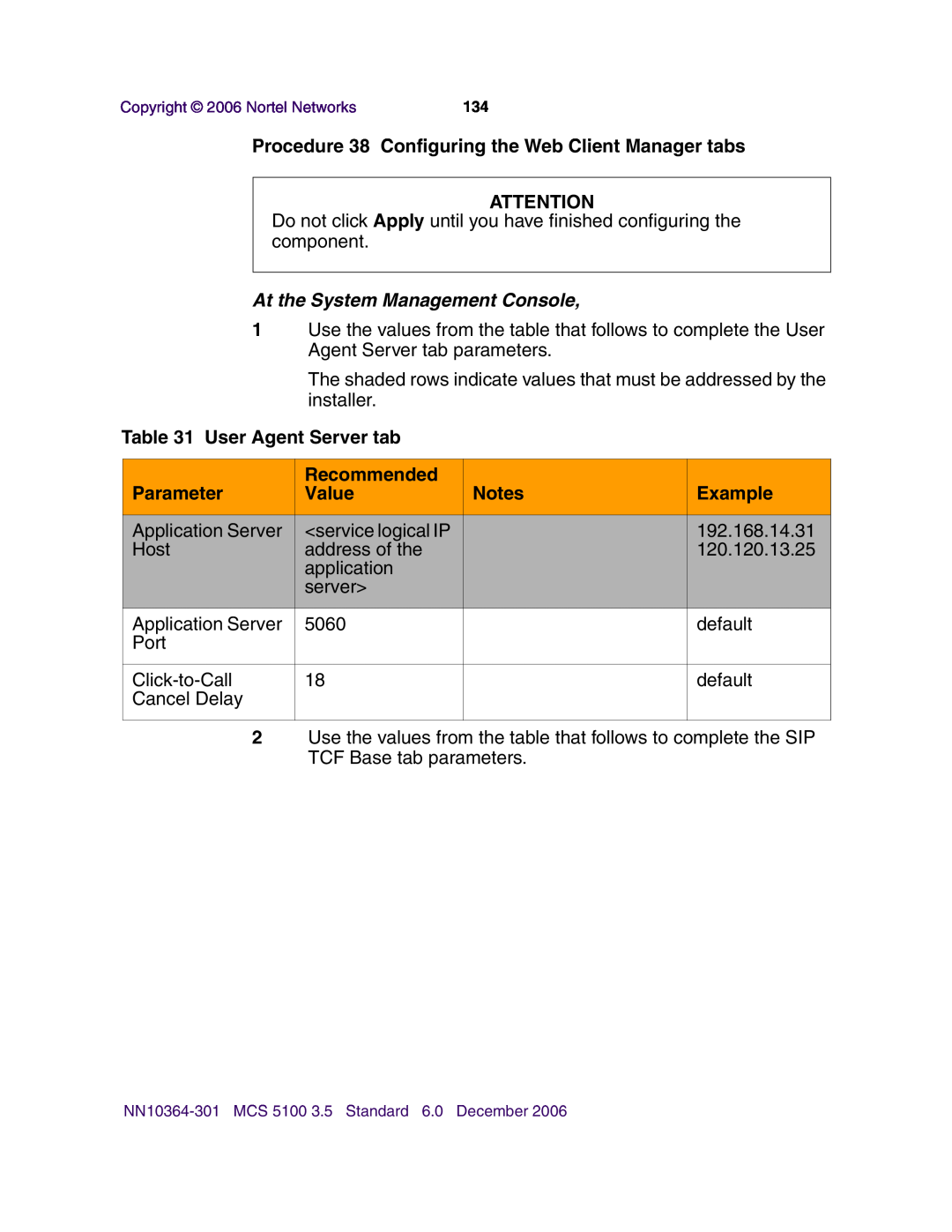 Nortel Networks V100 Procedure 38 Configuring the Web Client Manager tabs, User Agent Server tab, Recommended, Parameter 