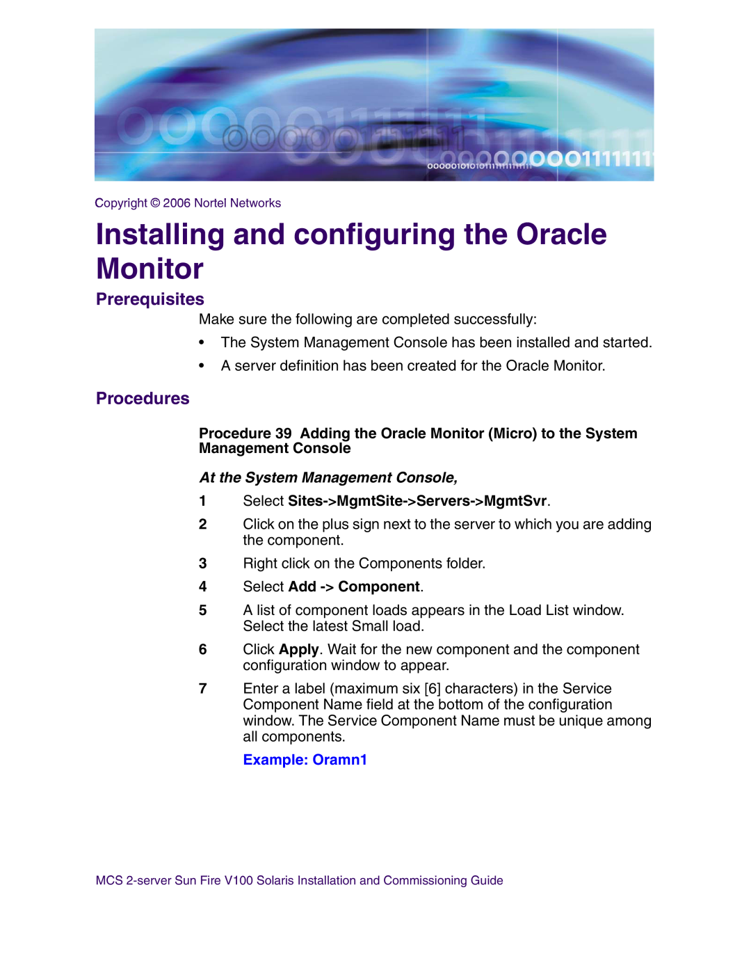 Nortel Networks V100 Installing and configuring the Oracle Monitor, Select Sites-MgmtSite-Servers-MgmtSvr, Example Oramn1 