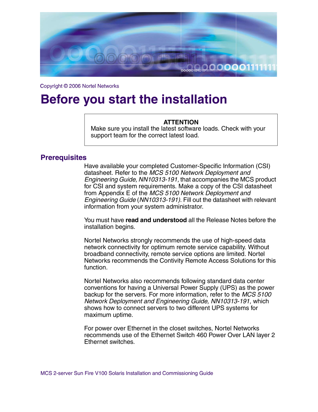 Nortel Networks V100 manual Before you start the installation, Prerequisites 