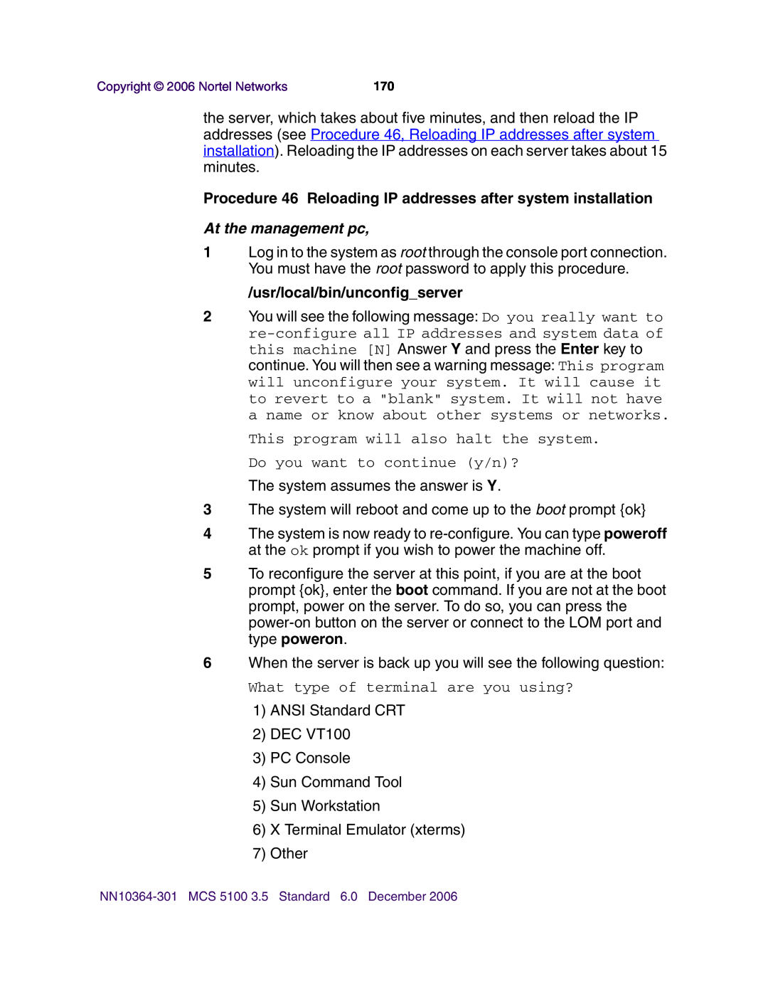 Nortel Networks V100 manual Procedure 46 Reloading IP addresses after system installation, usr/local/bin/unconfigserver 