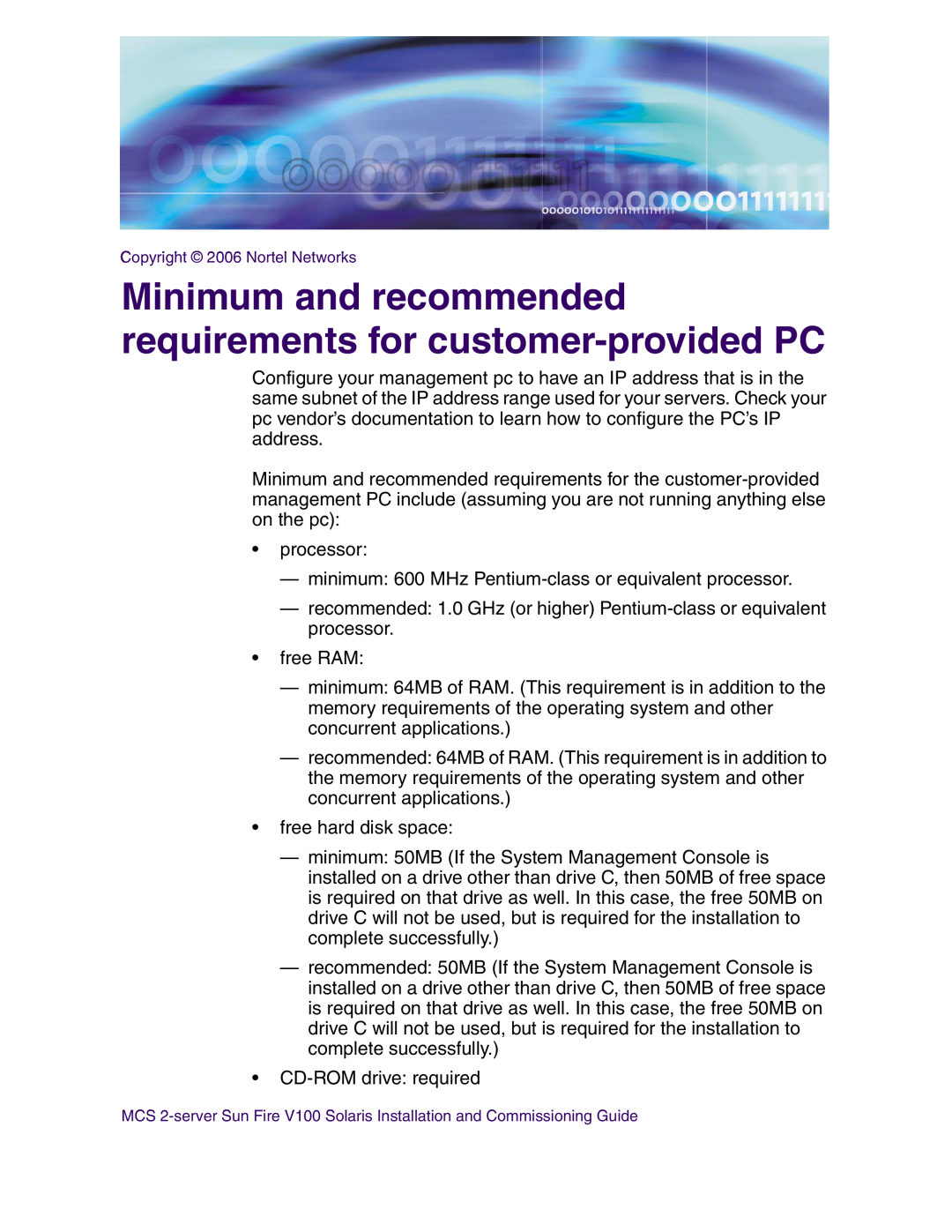 Nortel Networks V100 manual Minimum and recommended requirements for customer-provided PC 