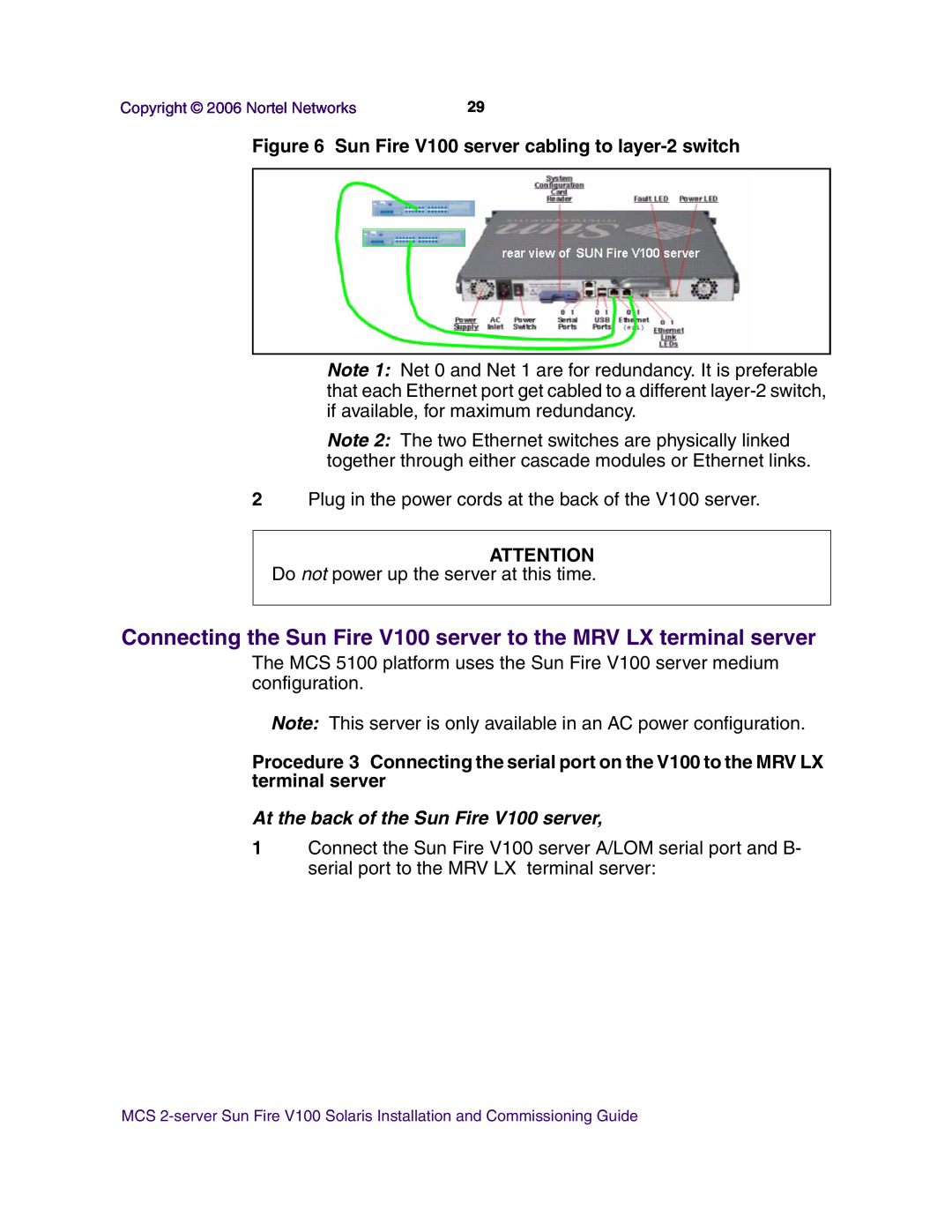 Nortel Networks manual Connecting the Sun Fire V100 server to the MRV LX terminal server 