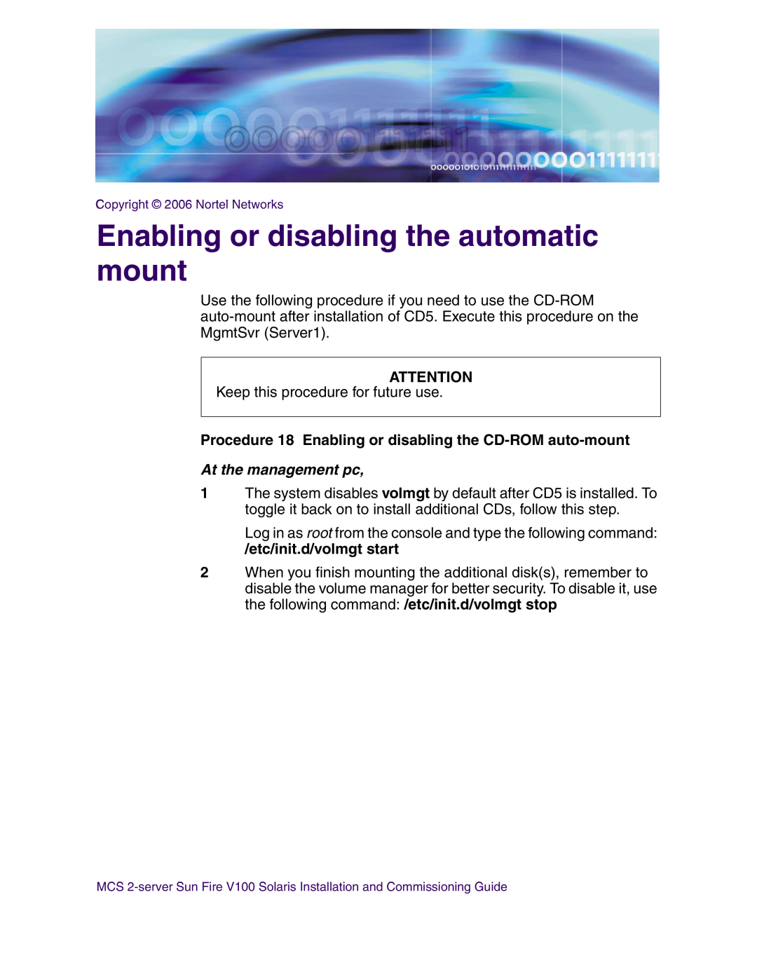 Nortel Networks V100 Enabling or disabling the automatic mount, Procedure 18 Enabling or disabling the CD-ROM auto-mount 