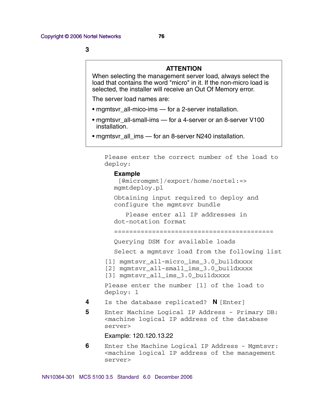 Nortel Networks V100 manual Example @micromgmt/export/home/nortel= mgmtdeploy.pl 
