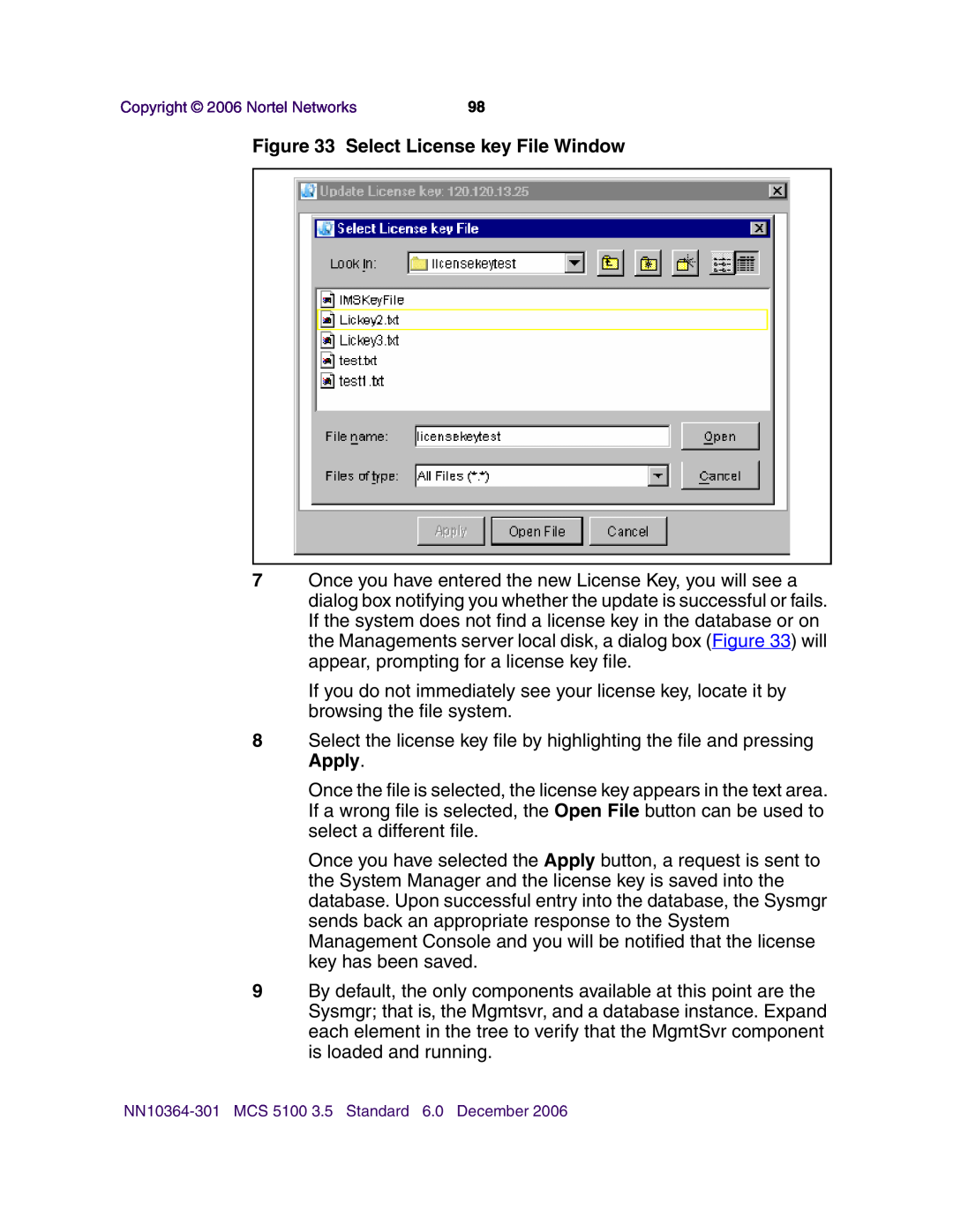 Nortel Networks V100 manual Select License key File Window 