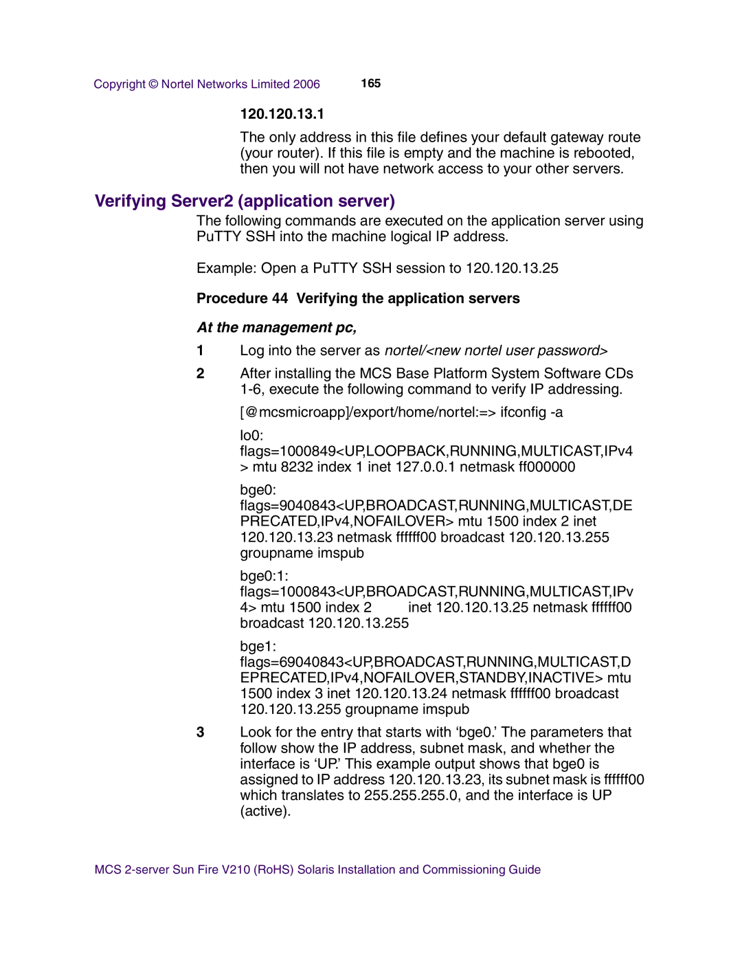 Nortel Networks V210 (RoHS) manual Verifying Server2 application server, 120.120.13.1 