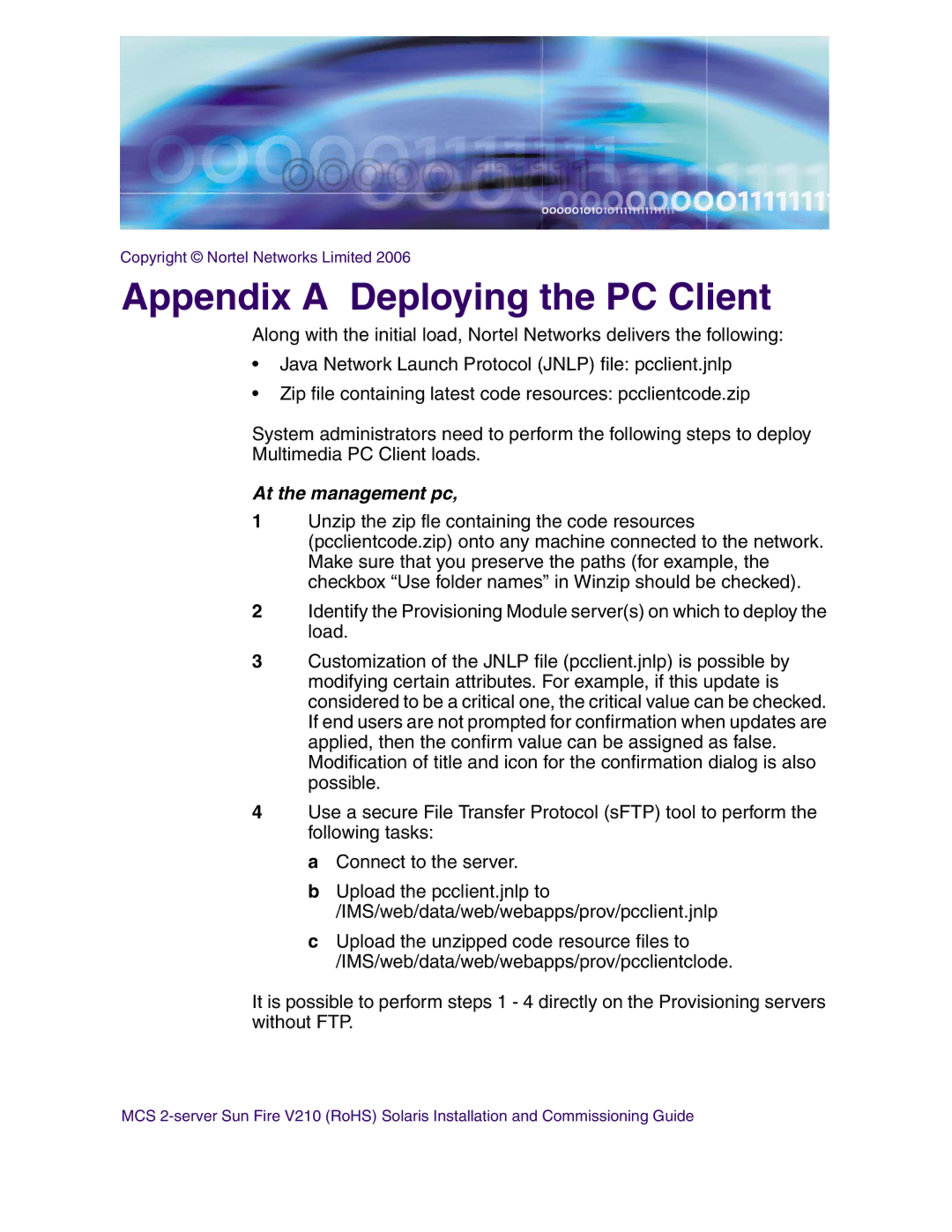 Nortel Networks V210 (RoHS) manual Appendix a Deploying the PC Client 