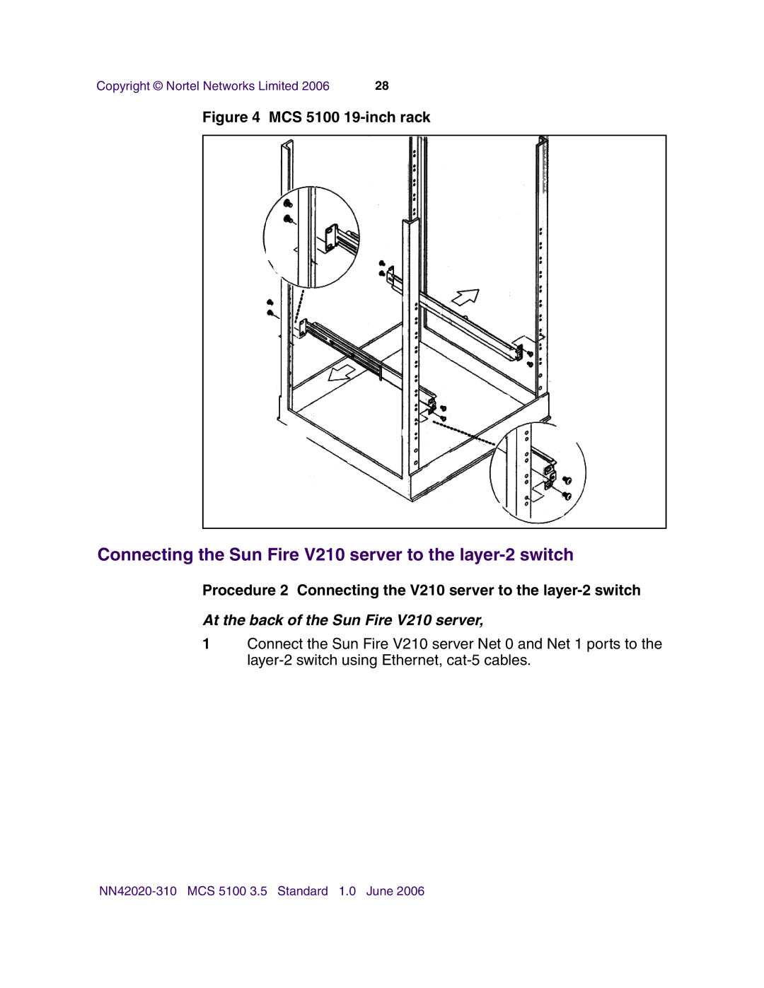 Nortel Networks V210 (RoHS) manual Connecting the Sun Fire V210 server to the layer-2 switch, MCS 5100 19-inch rack 