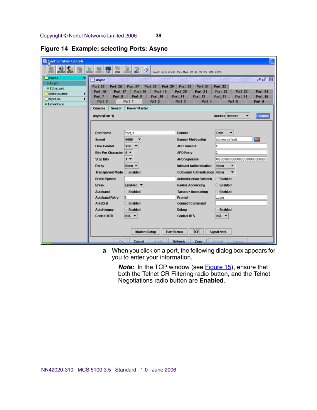 Nortel Networks V210 (RoHS) manual Example selecting Ports Async 