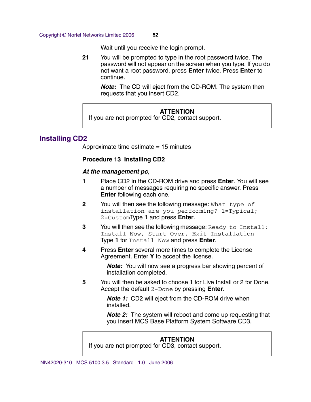 Nortel Networks V210 (RoHS) manual Procedure 13 Installing CD2 