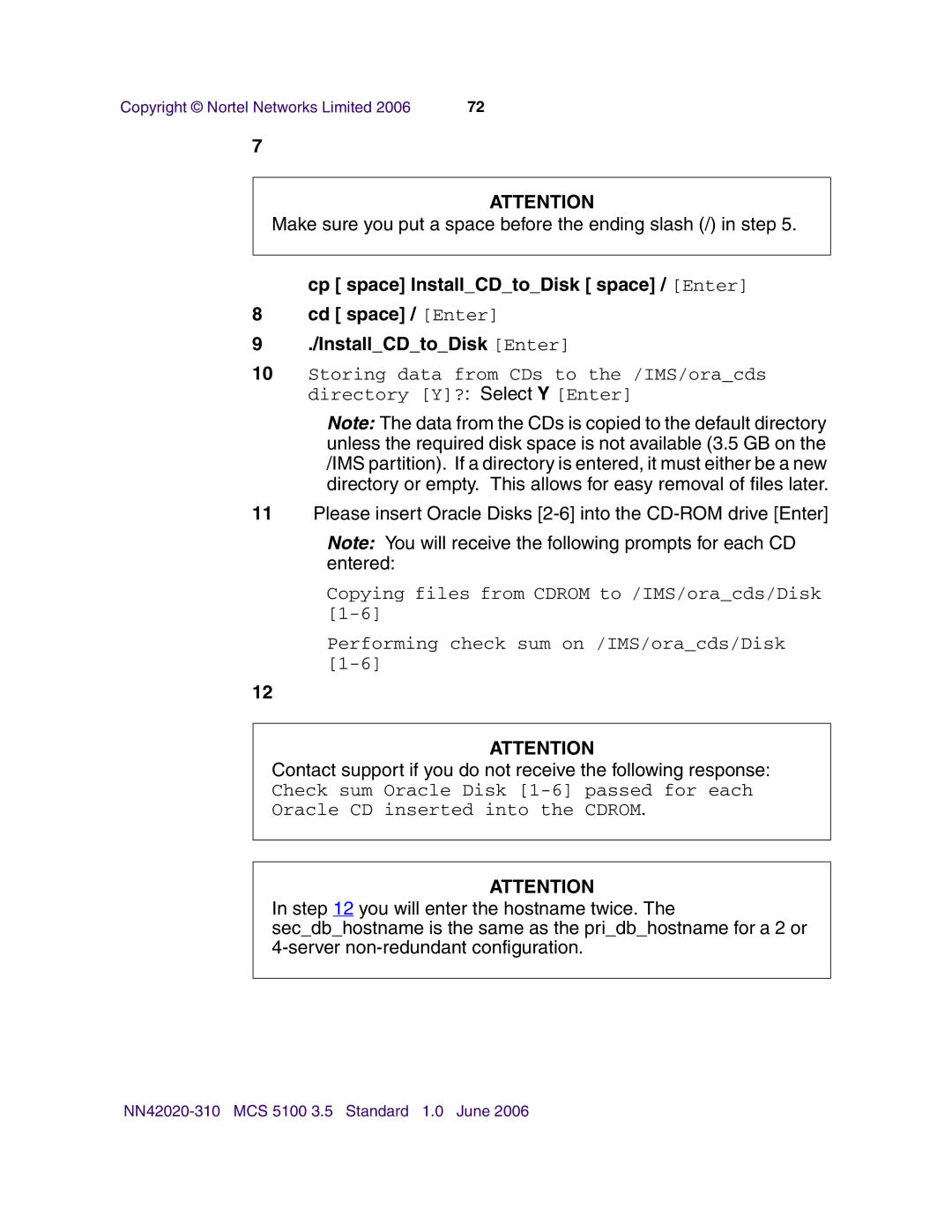 Nortel Networks V210 (RoHS) manual Make sure you put a space before the ending slash / in step 