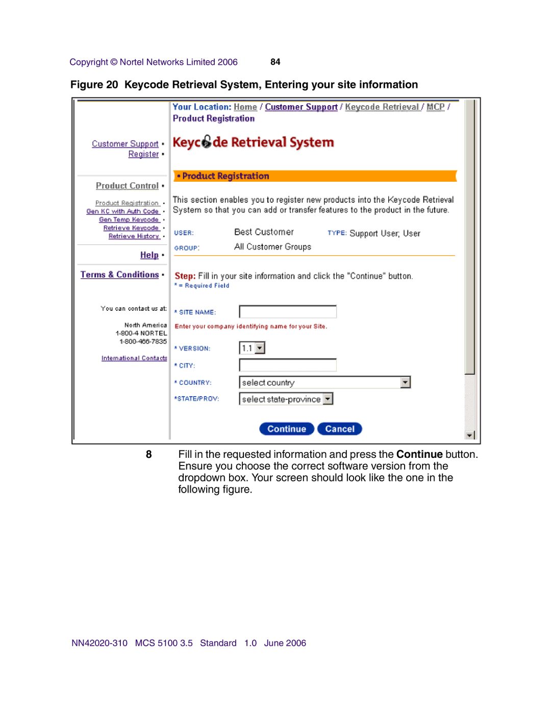 Nortel Networks V210 (RoHS) manual Keycode Retrieval System, Entering your site information 