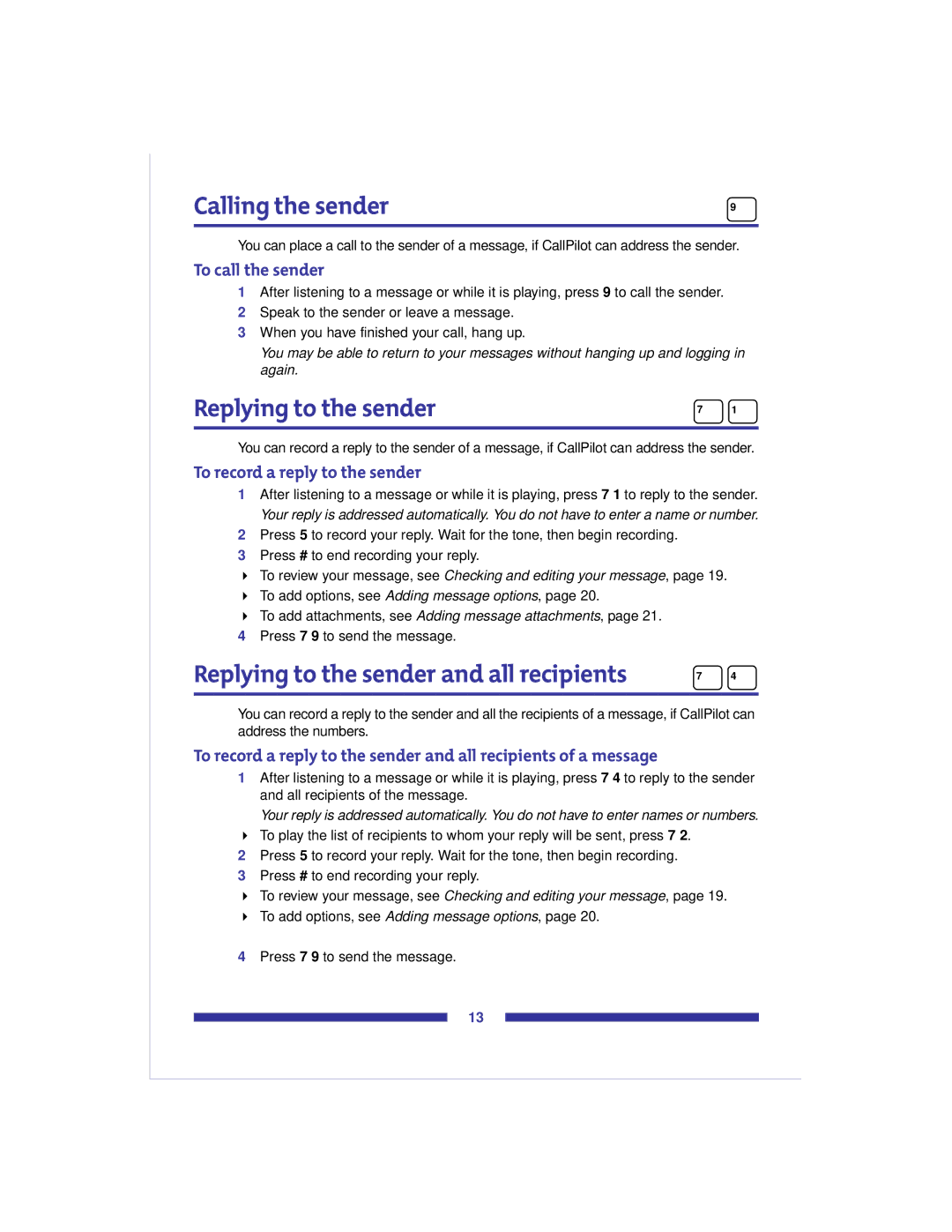 Nortel Networks Voice Mail manual Calling the sender, Replying to the sender and all recipients, To call the sender 