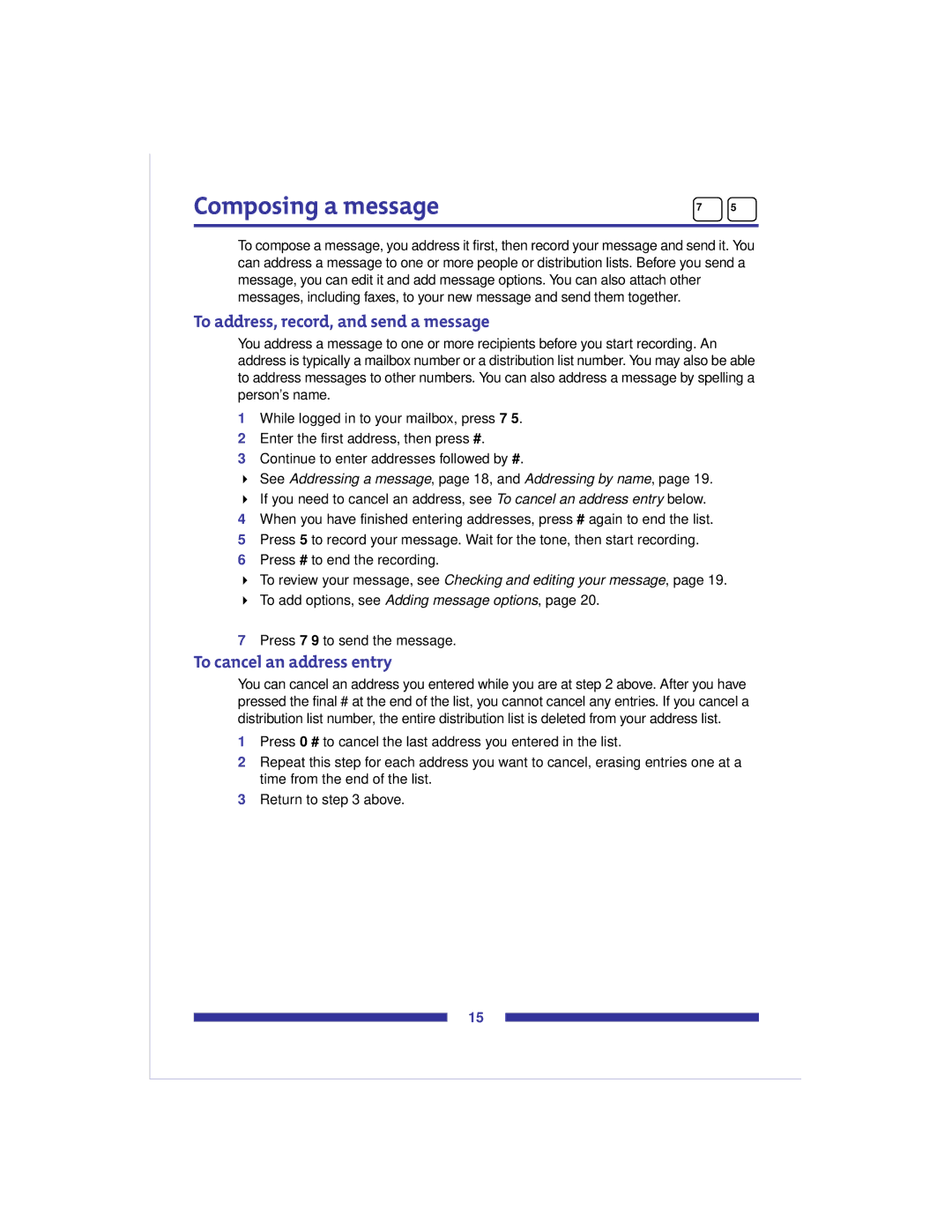 Nortel Networks Voice Mail manual Composing a message, To address, record, and send a message, To cancel an address entry 