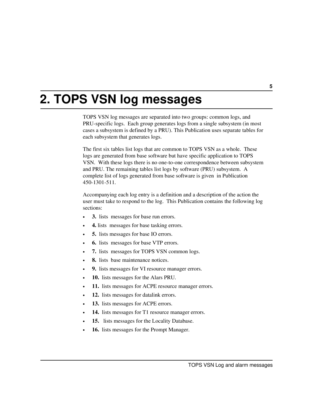 Nortel Networks VSN04 manual Tops VSN log messages 