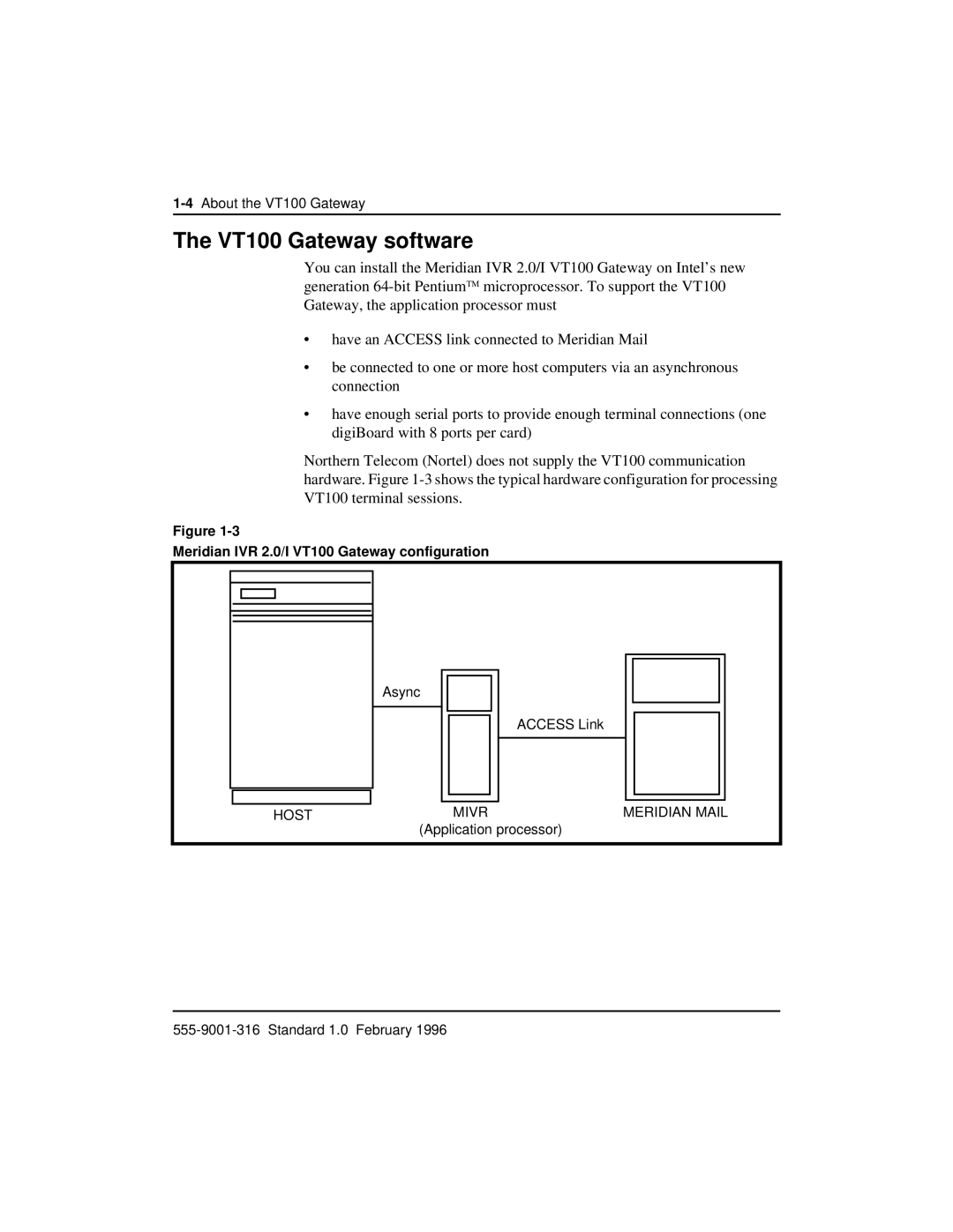 Nortel Networks manual VT100 Gateway software, Meridian IVR 2.0/I VT100 Gateway configuration 