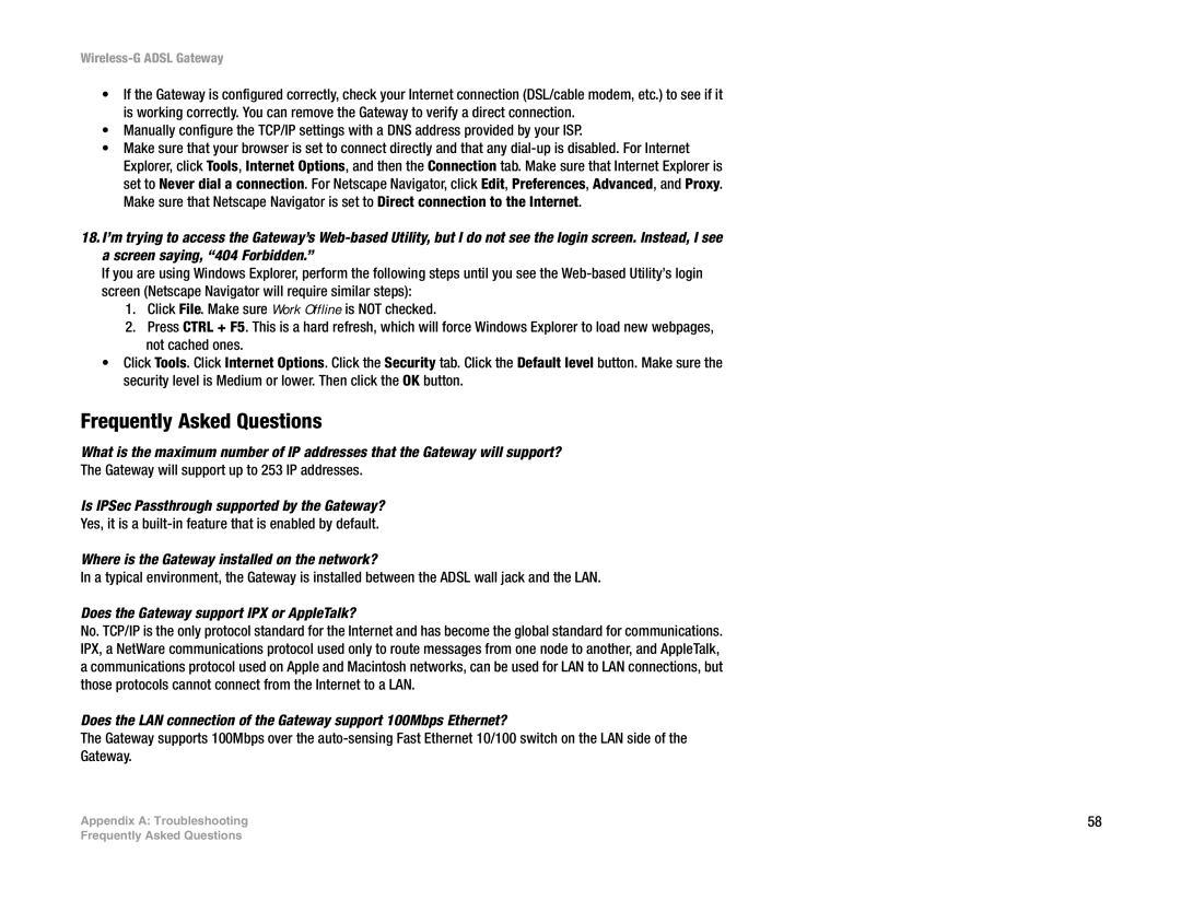 Nortel Networks WAG54G manual Frequently Asked Questions, Is IPSec Passthrough supported by the Gateway? 