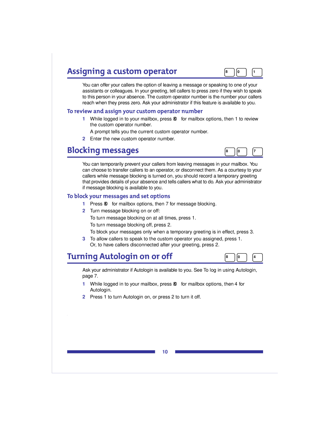 Nortel Networks X-6000 manual Assigning a custom operator, Blocking messages, Turning Autologin on or off 