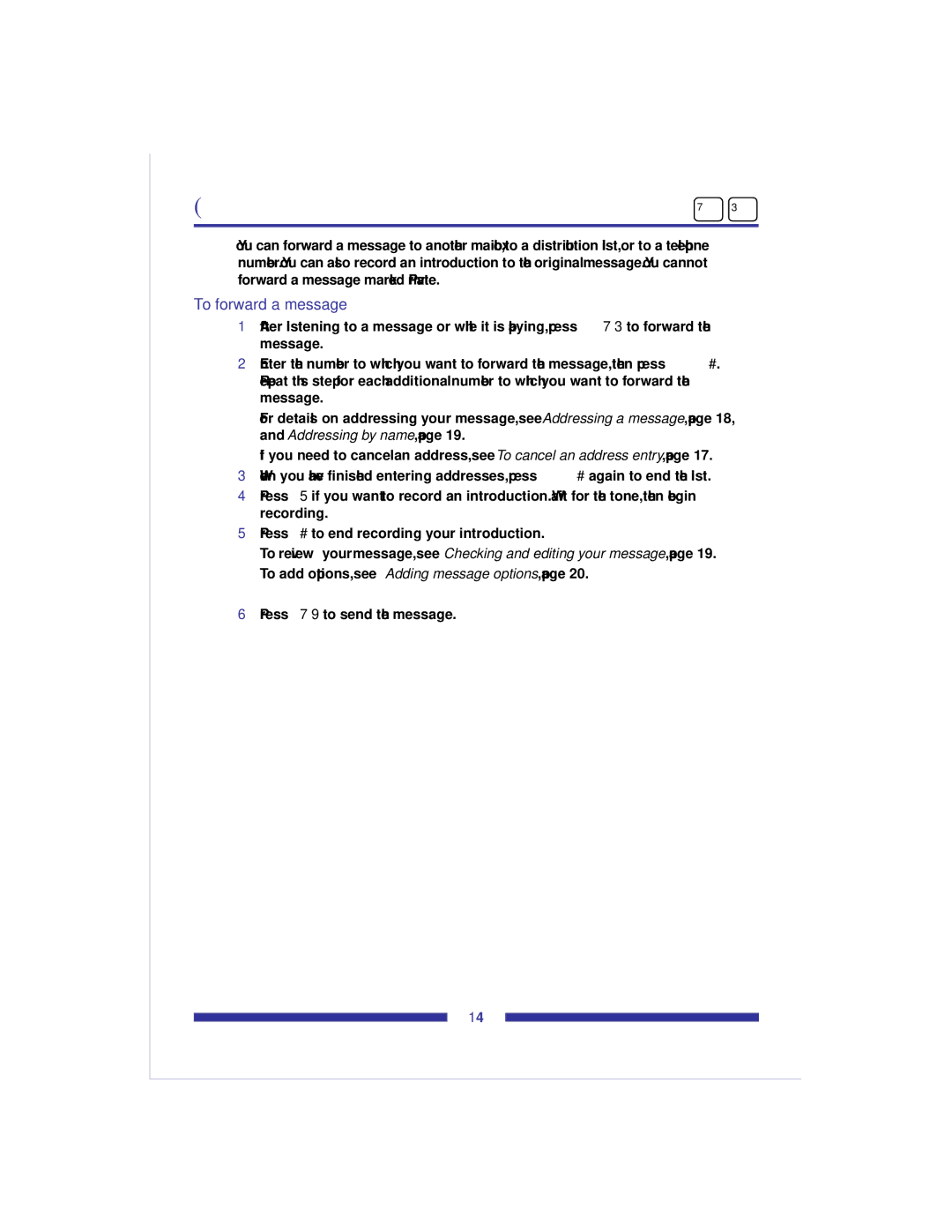 Nortel Networks X-6000 manual Forwarding a message, To forward a message 