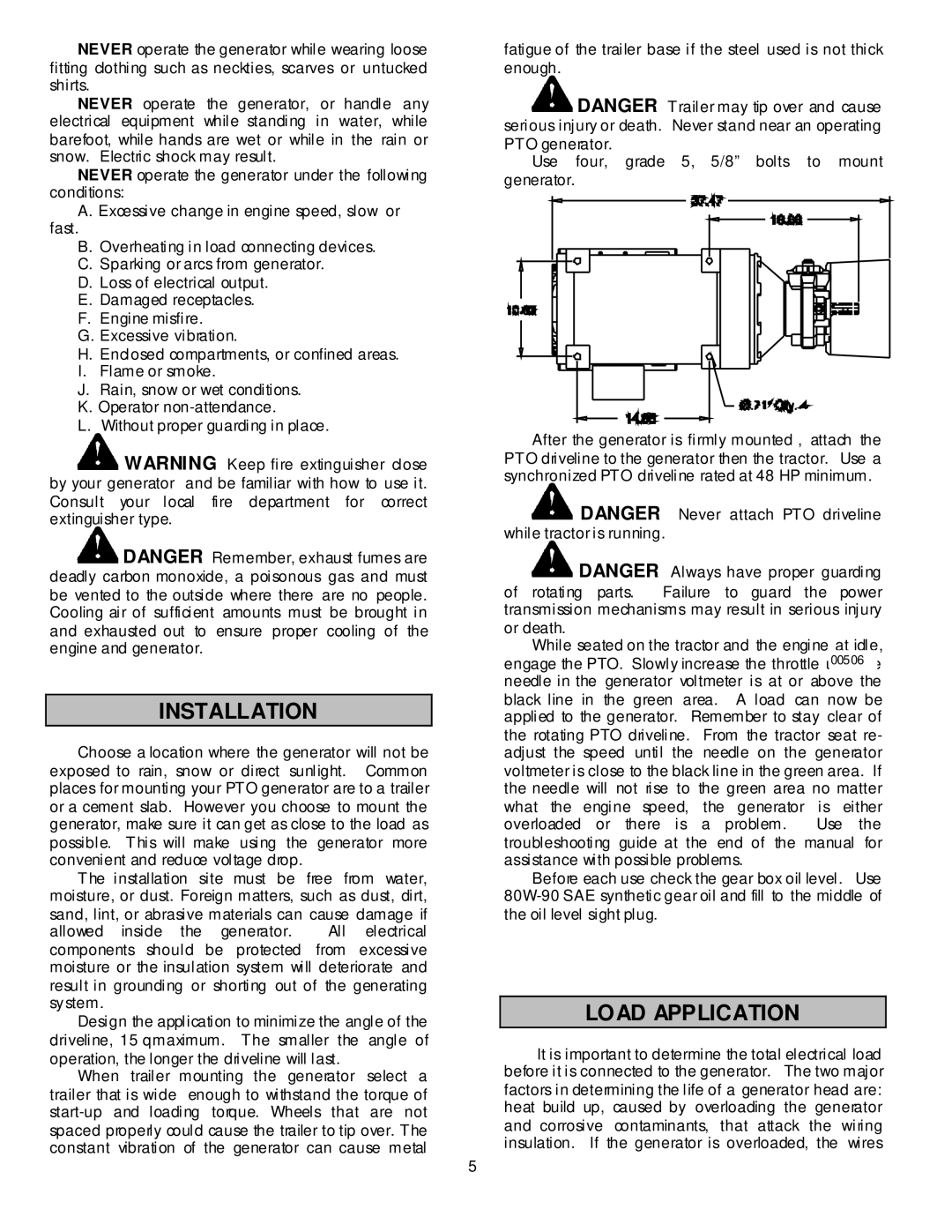 North Star 27500 owner manual Installation, Load Application 