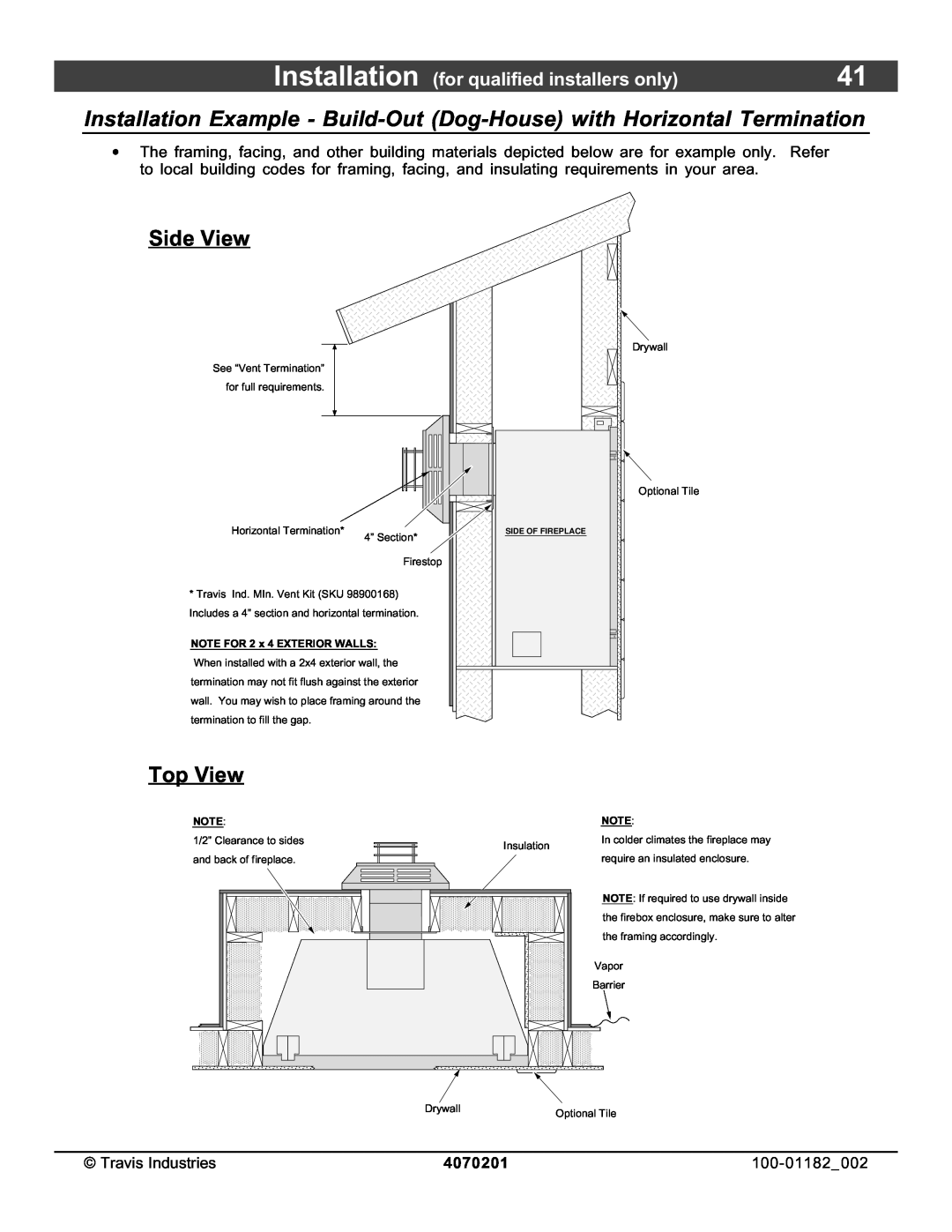 North Star 864 HH Side View, Top View, Installation for qualified installers only, 4070201, NOTE FOR 2 x 4 EXTERIOR WALLS 