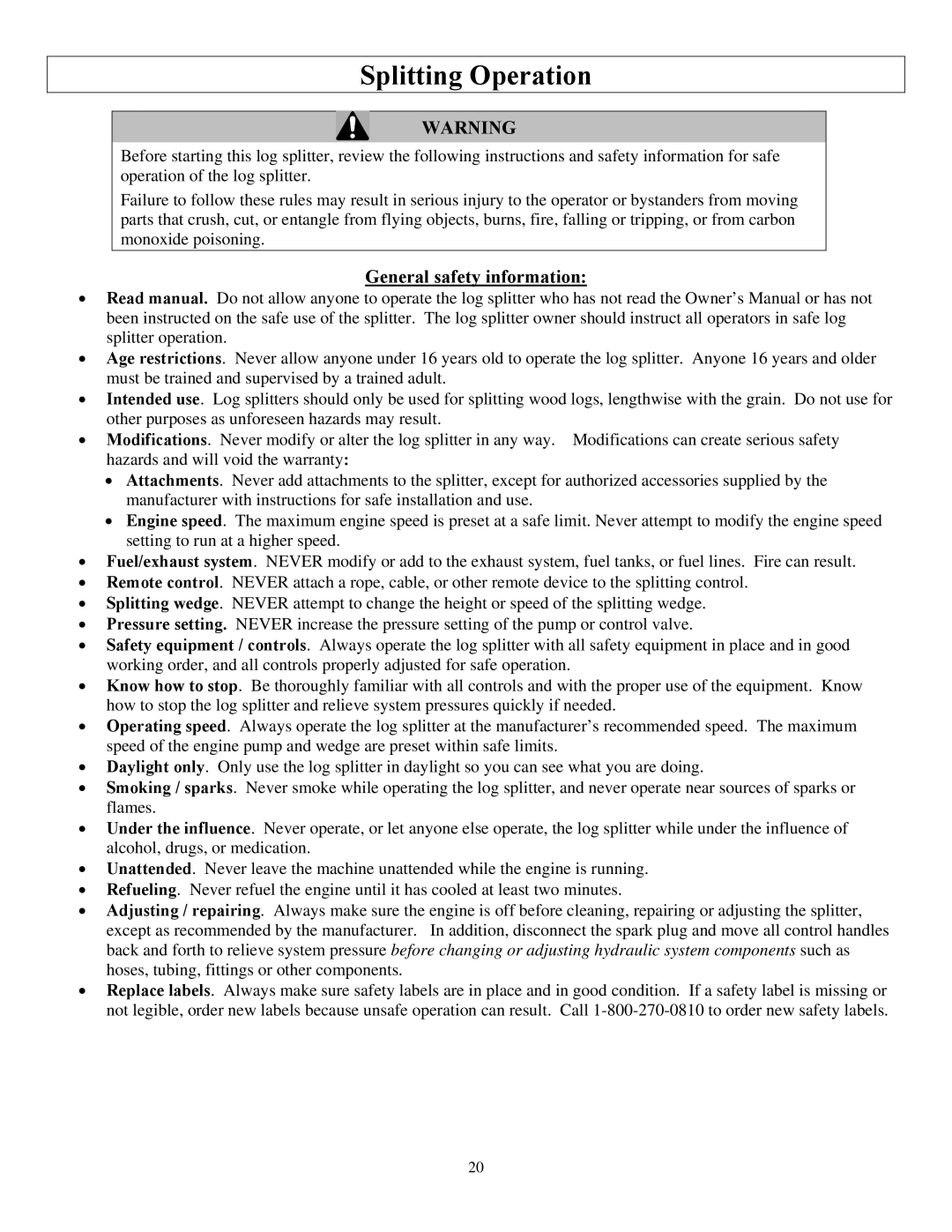 North Star M1108D owner manual Splitting Operation, General safety information 