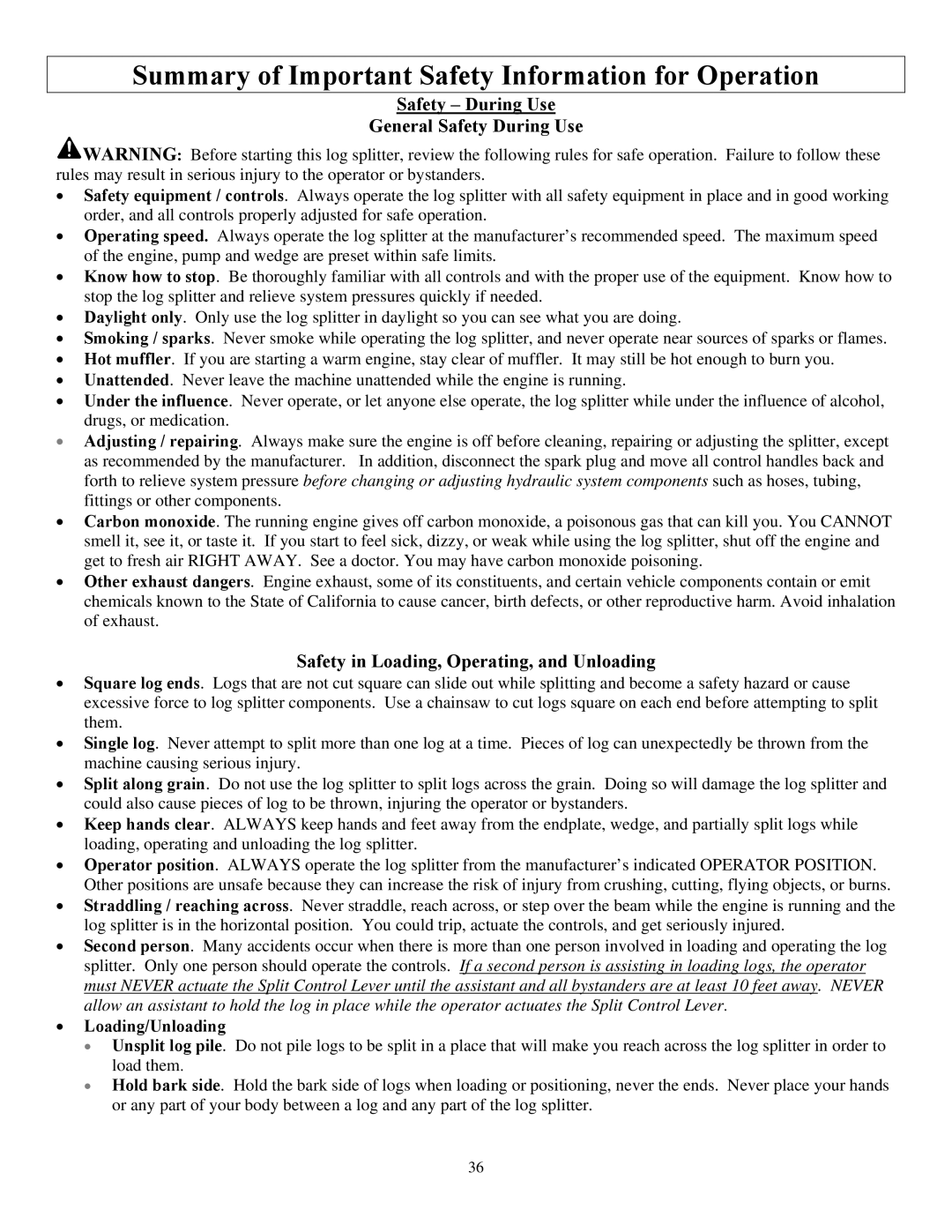 North Star M1108D owner manual Safety During Use General Safety During Use, Safety in Loading, Operating, and Unloading 