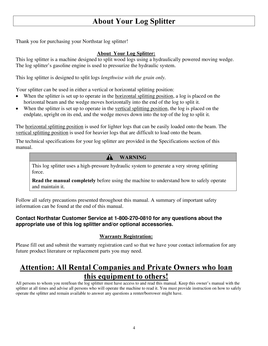 North Star M1108D owner manual About Your Log Splitter, This equipment to others, Warranty Registration 