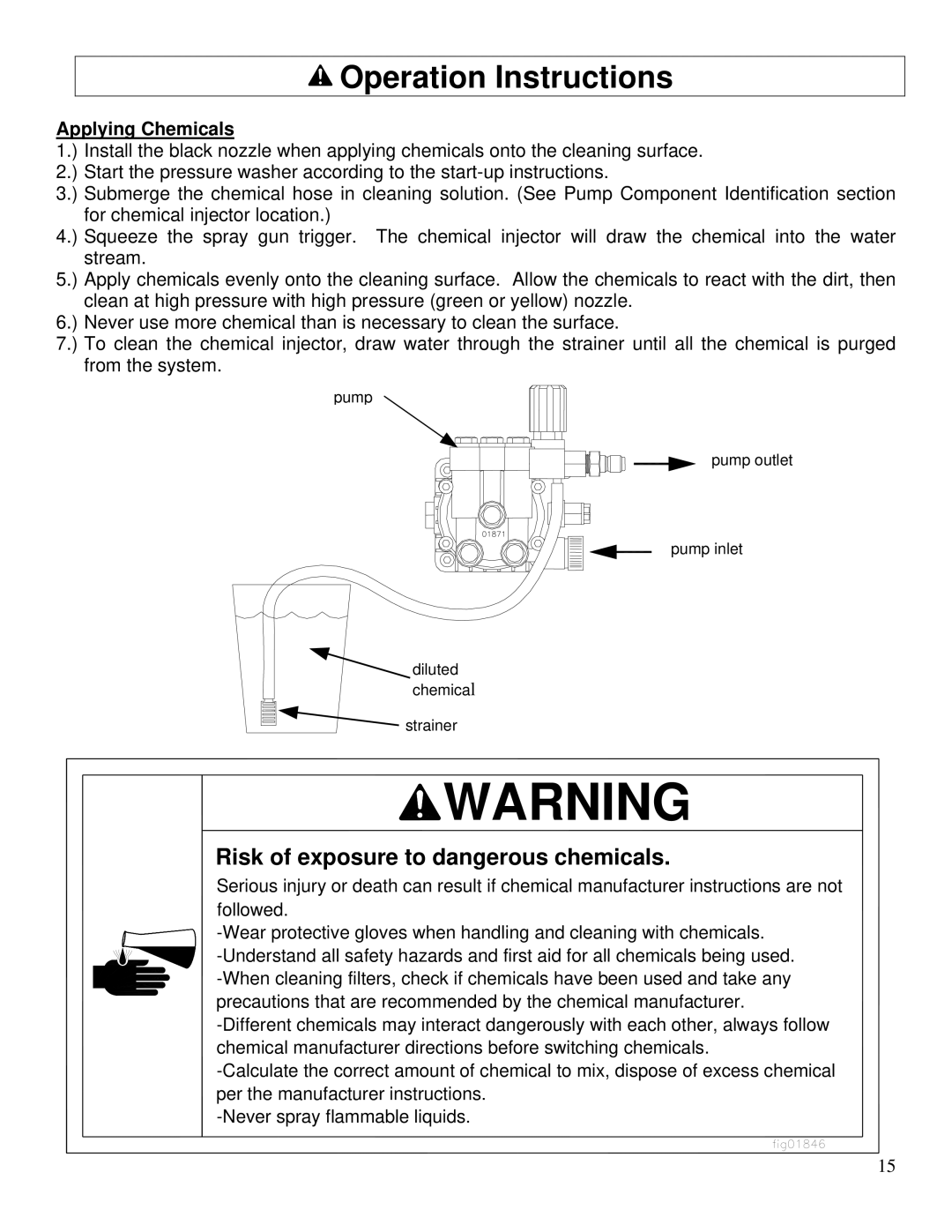 North Star M1573001A owner manual Risk of exposure to dangerous chemicals, Applying Chemicals 