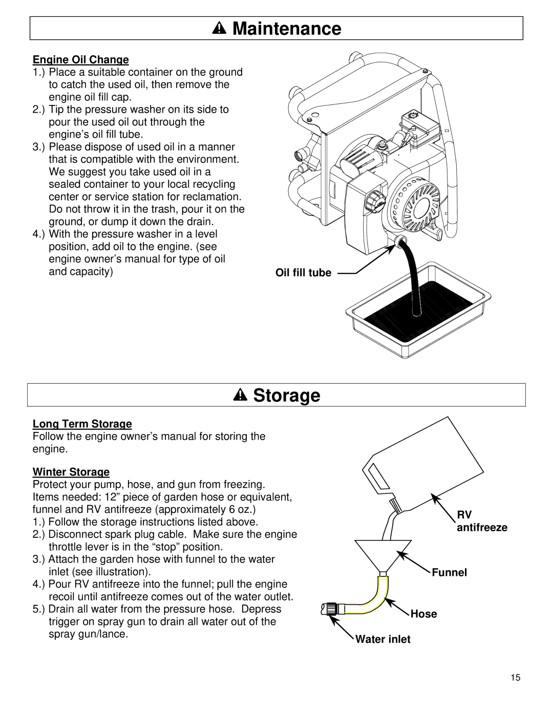 North Star M157477A owner manual Engine Oil Change, Oil fill tube, Long Term Storage Winter Storage 