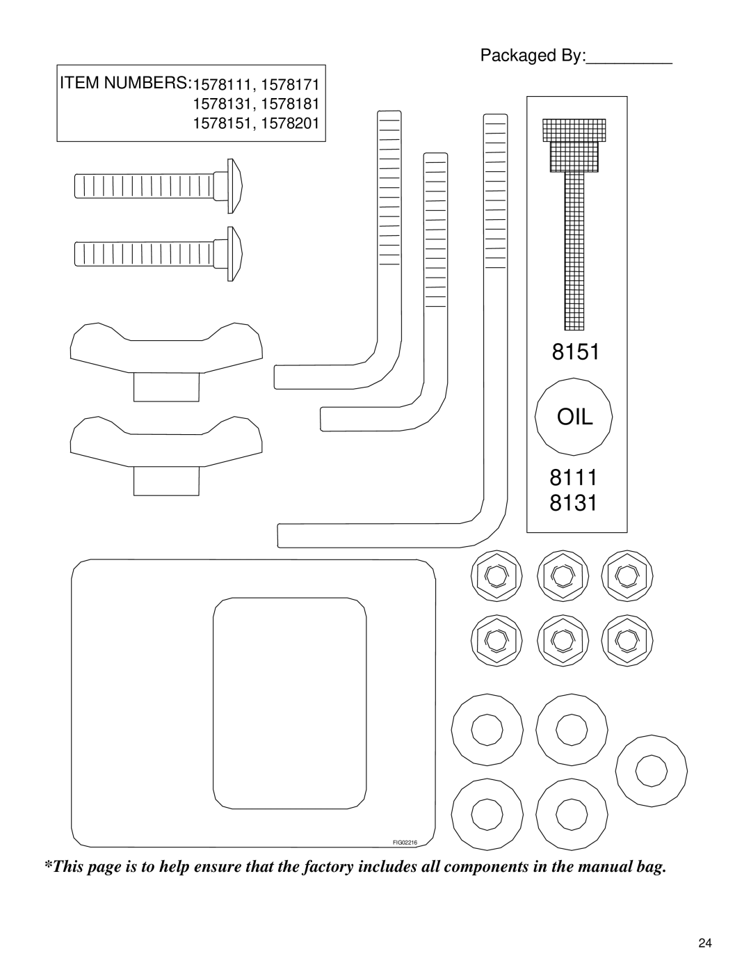 North Star M1578111F owner manual Oil 