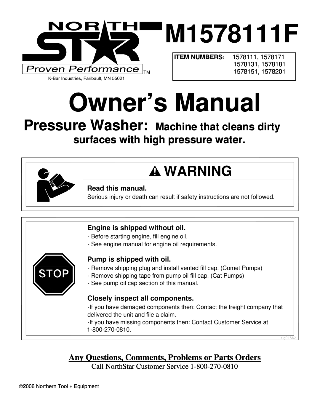 North Star M1578111F owner manual Any Questions, Comments, Problems or Parts Orders, Call NorthStar Customer Service 