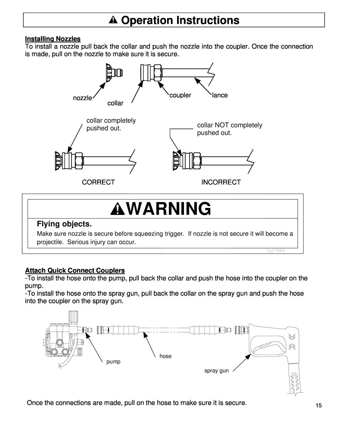 North Star M1578111F owner manual Operation Instructions, Flying objects, Installing Nozzles, Attach Quick Connect Couplers 