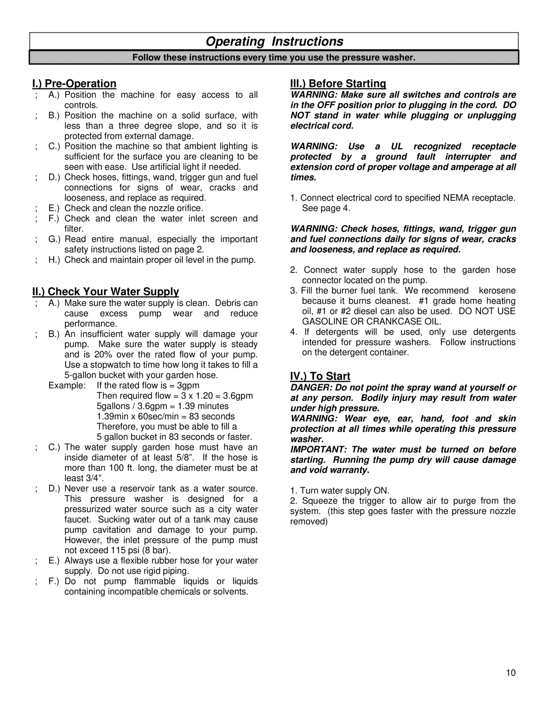 North Star MHOTPWR Operating Instructions, Pre-Operation, II. Check Your Water Supply, III. Before Starting, IV. To Start 