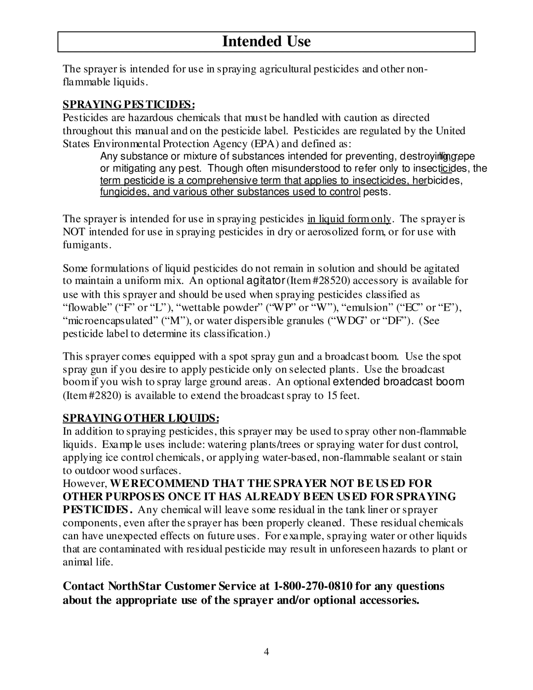 North Star MTBSL owner manual Intended Use, Spraying Pesticides 