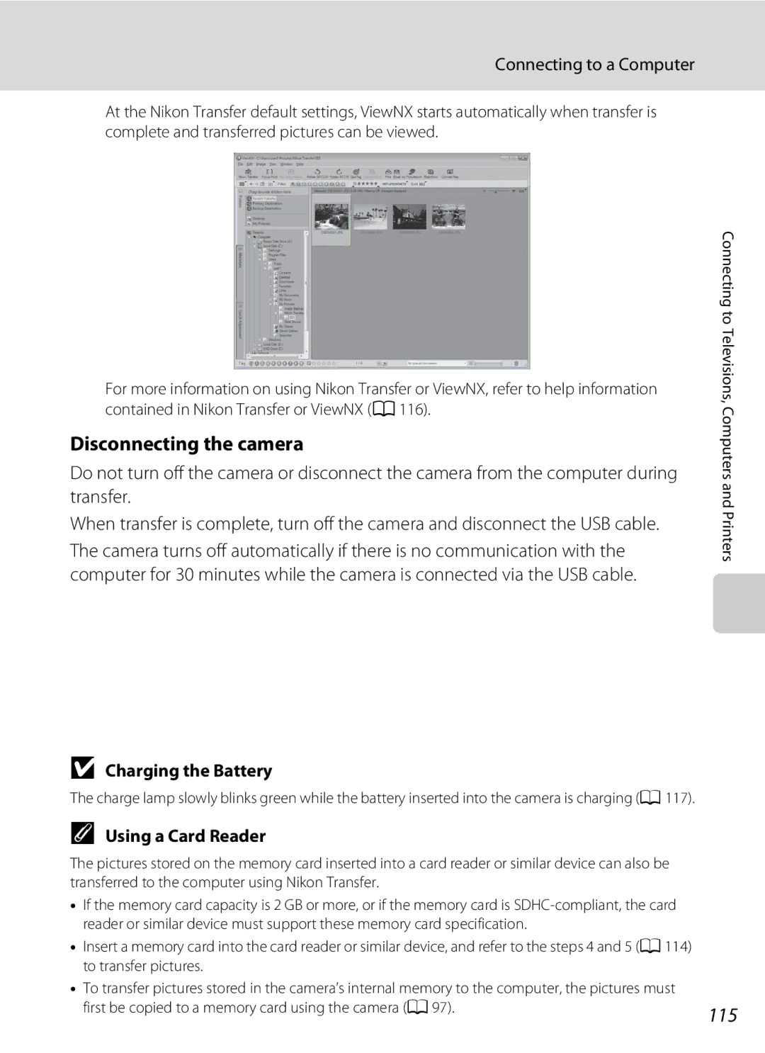 North Star S205 user manual Disconnecting the camera, 115, Charging the Battery, Using a Card Reader 