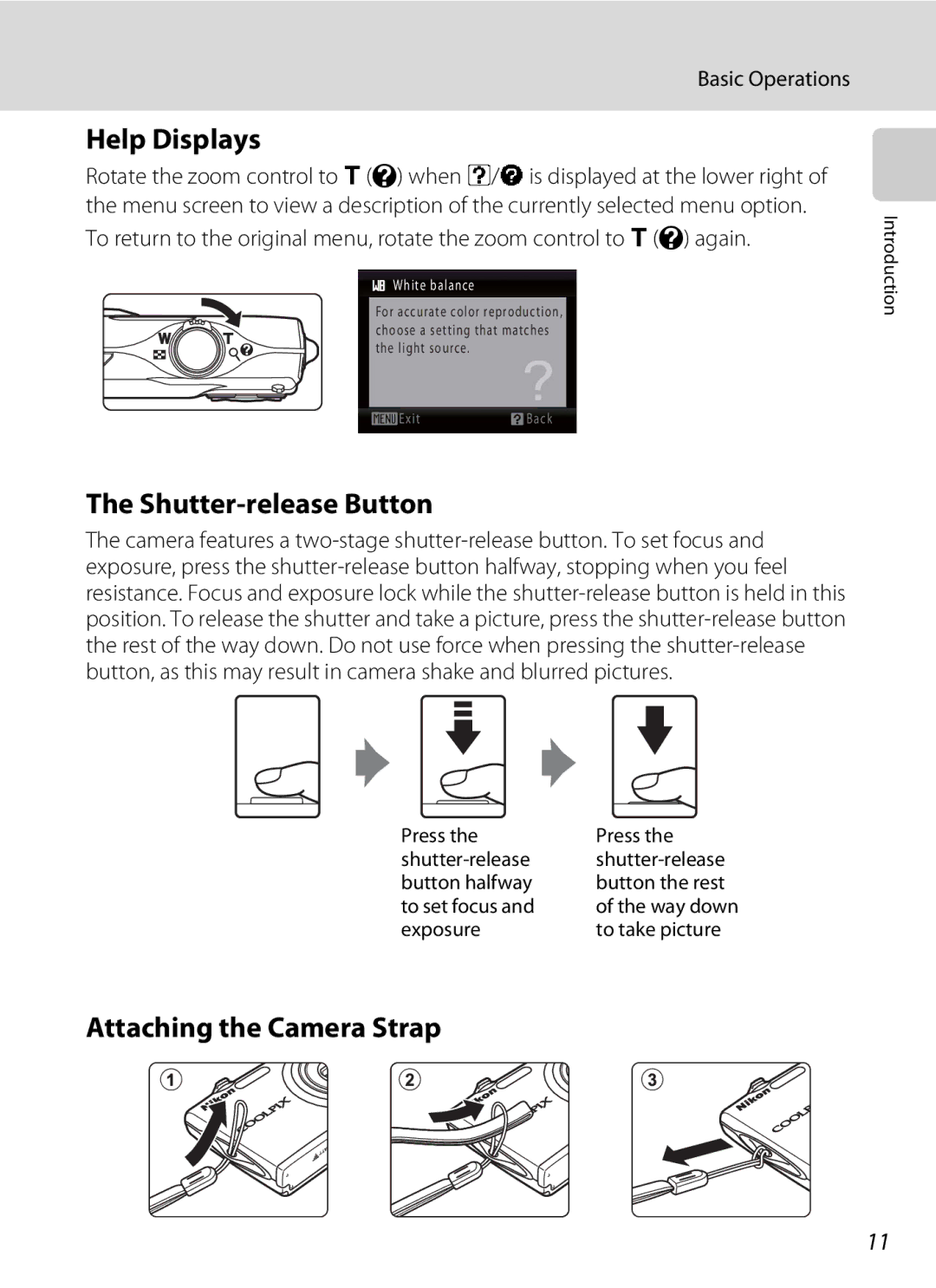 North Star S205 user manual Help Displays, Shutter-release Button, Attaching the Camera Strap, Exposure To take picture 