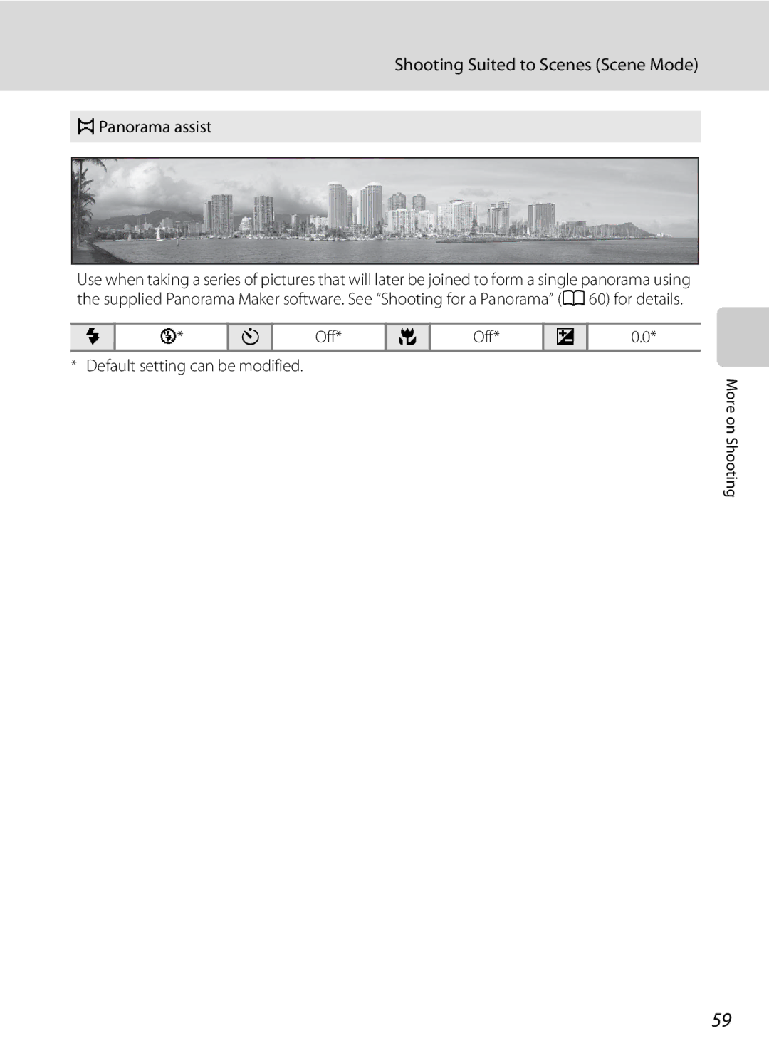 North Star S205 user manual Panorama assist, Off Default setting can be modified 