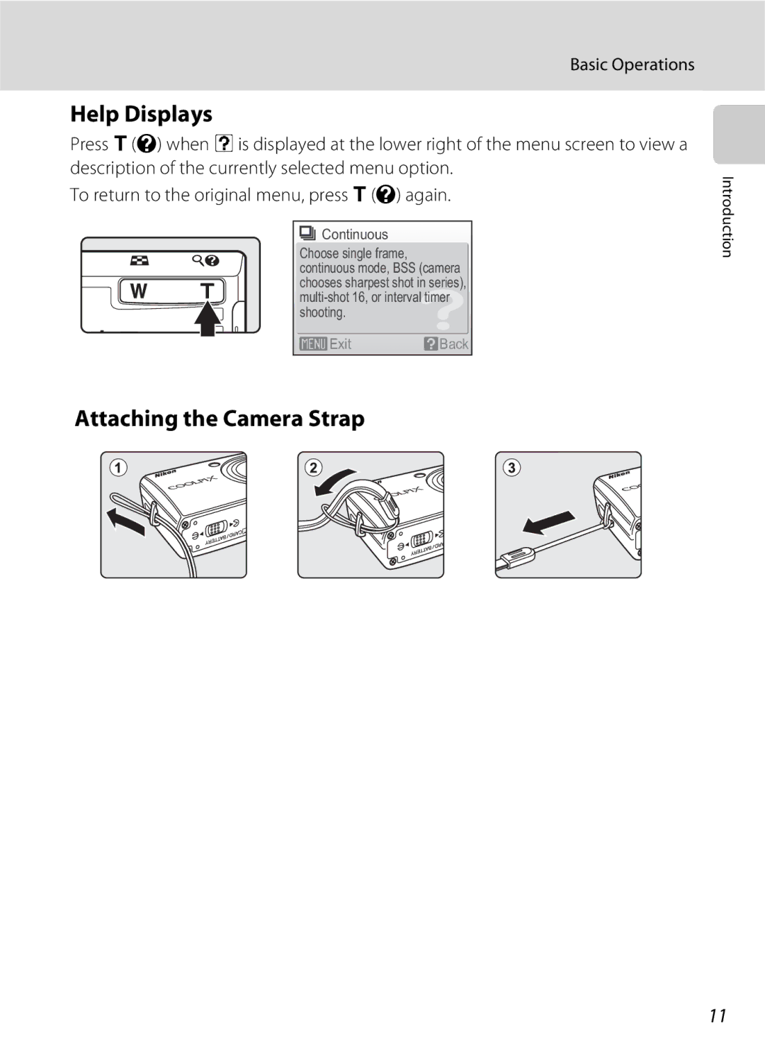 North Star S510 user manual Help Displays, Attaching the Camera Strap 