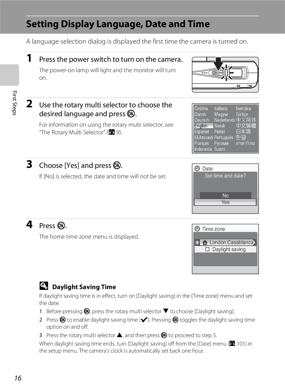 North Star S510 user manual Setting Display Language, Date and Time, Press the power switch to turn on the camera, Press k 