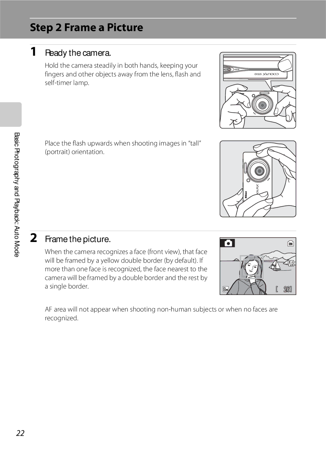 North Star S510 user manual Frame a Picture, Ready the camera, Frame the picture 