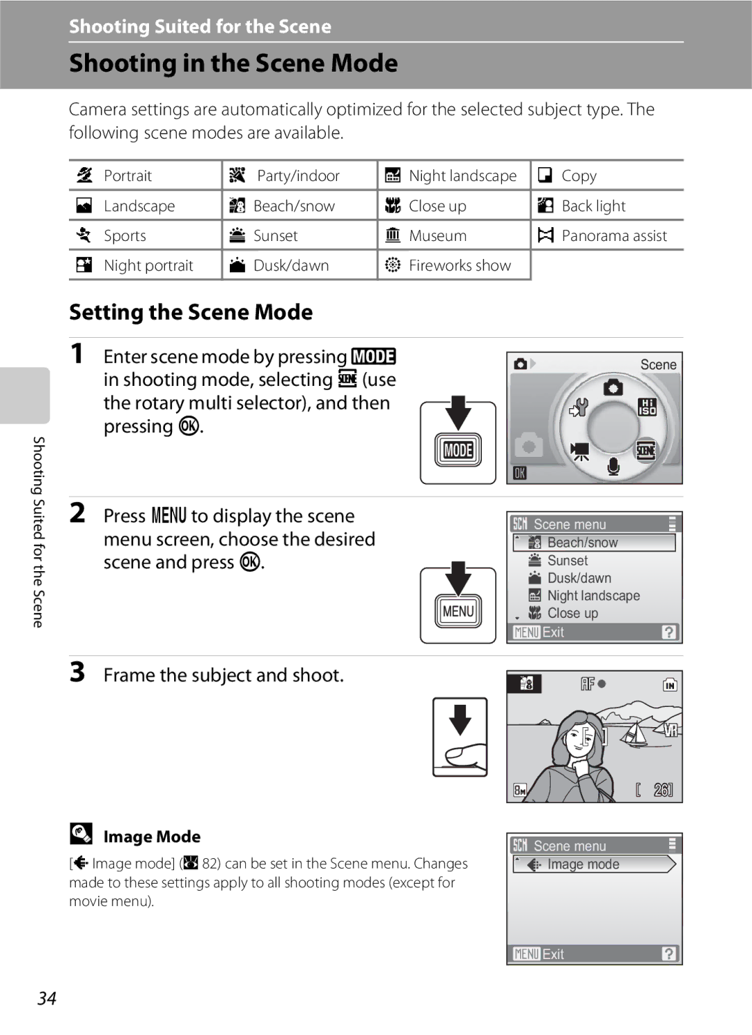 North Star S510 user manual Shooting in the Scene Mode, Setting the Scene Mode, Enter scene mode by pressing e, Image Mode 