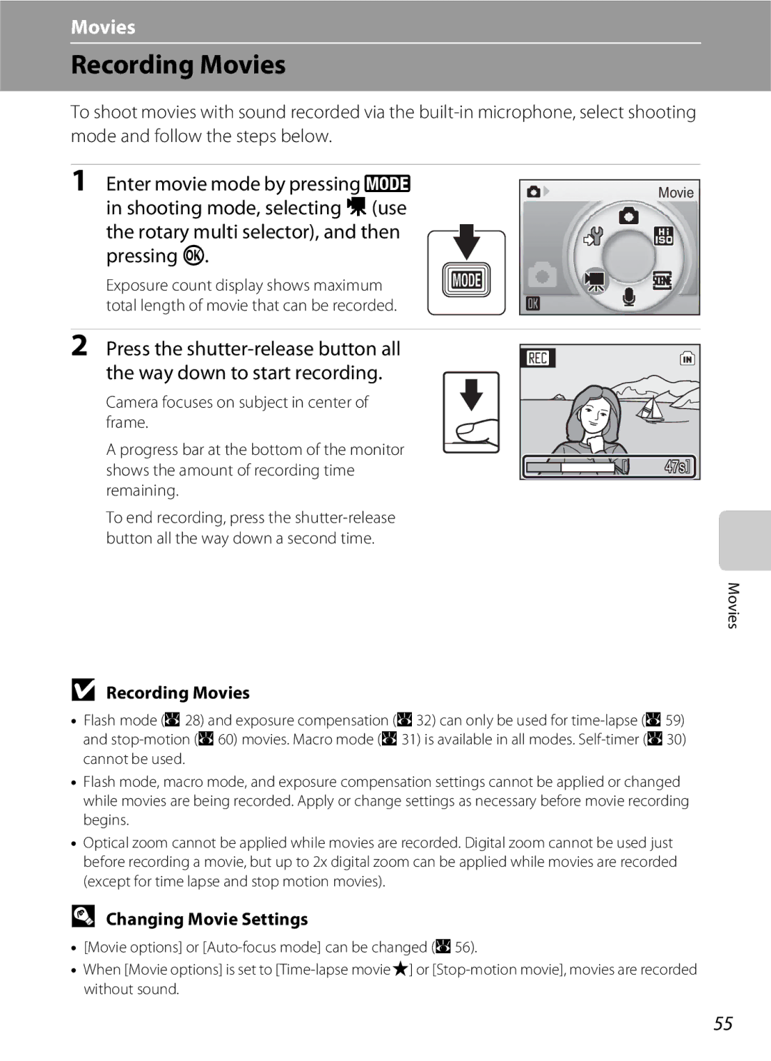 North Star S510 user manual Recording Movies, Changing Movie Settings 