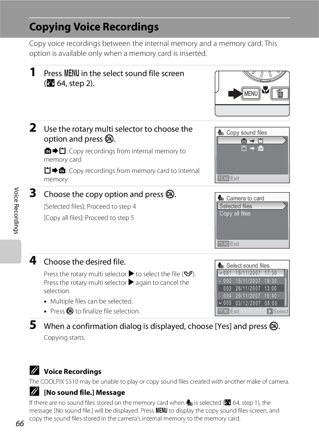 North Star S510 Copying Voice Recordings, Choose the copy option and press k, Choose the desired file, Copying starts 